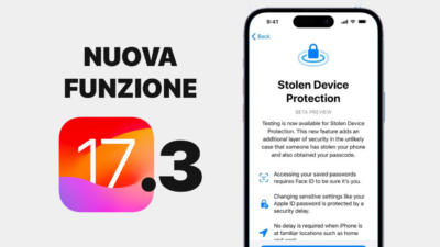 ios 17, ios 17.3, novità ios 17, novità ios 17.3, news ios 17.3, antifurto iphone, sicurezza iphone