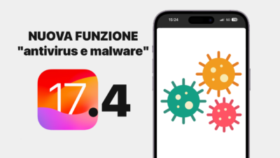 ios 17.4, antivirus, antimalware, iphone, virus, novità ios 17.4, data uscita ios 17.4