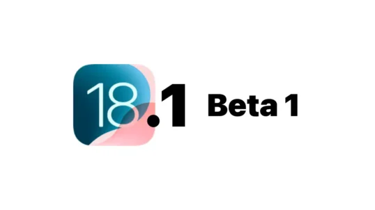 ios 18, ios 18.1, novità ios 18.1, news ios 18.1, ios 18.1 beta 1, iphone, apple intelligence